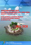 Produk Domestik Regional Bruto Kabupaten Adm. Kepulauan Seribu Menurut Pengeluaran 2016-2020
